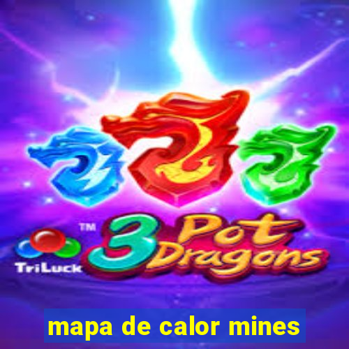 mapa de calor mines